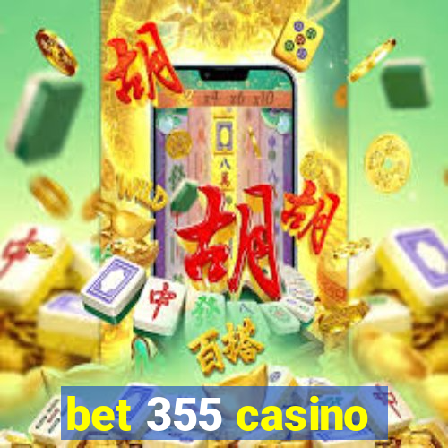 bet 355 casino