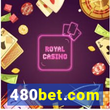 480bet.com