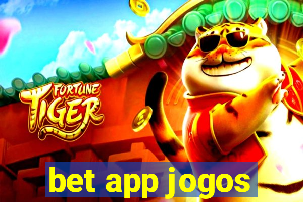 bet app jogos