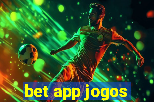 bet app jogos