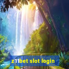 z11bet slot login