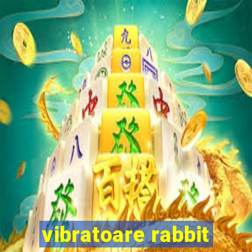 vibratoare rabbit