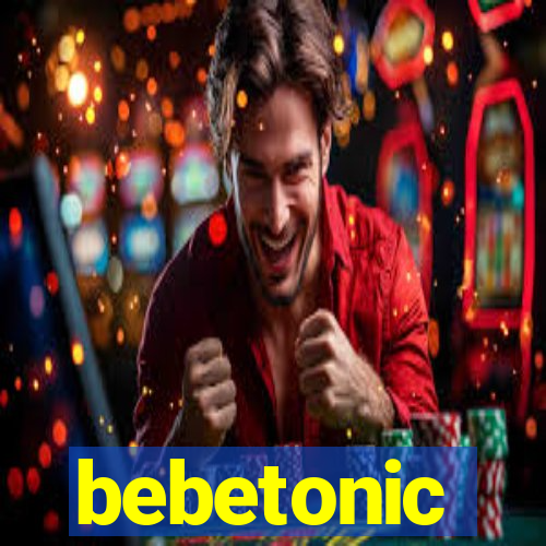 bebetonic