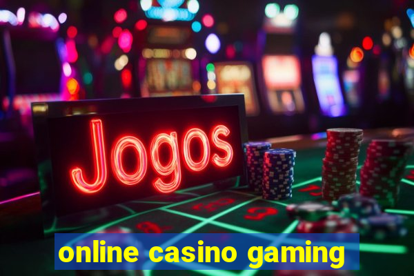 online casino gaming