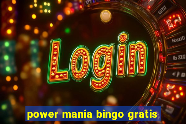 power mania bingo gratis