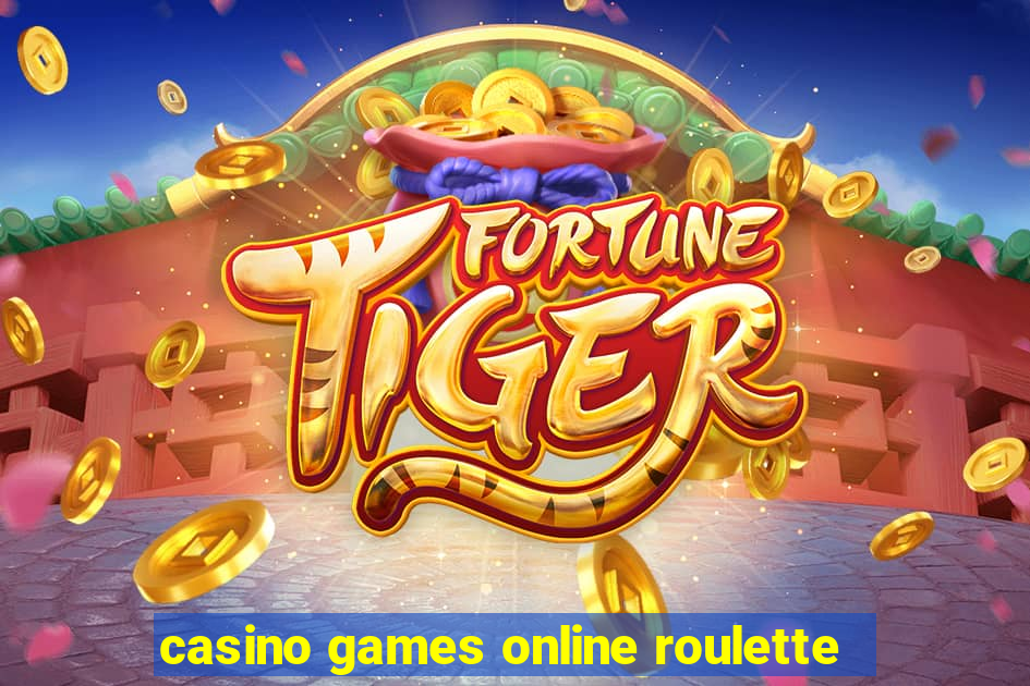 casino games online roulette