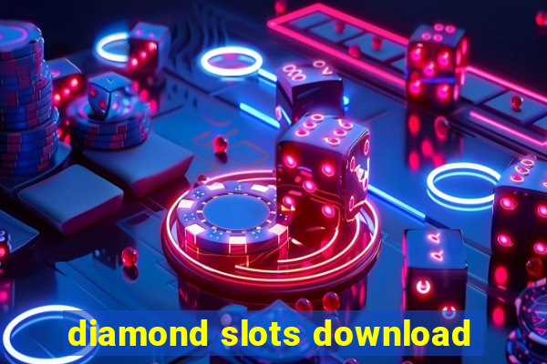 diamond slots download