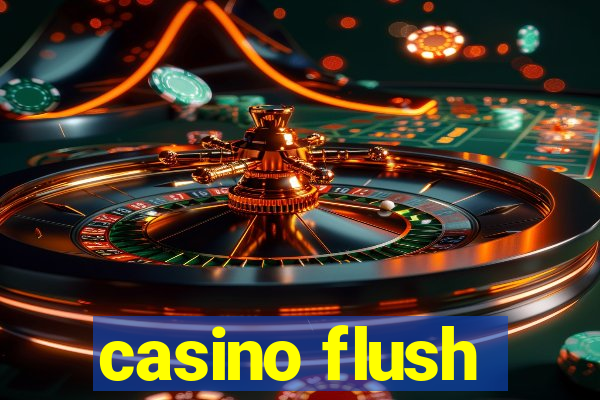 casino flush