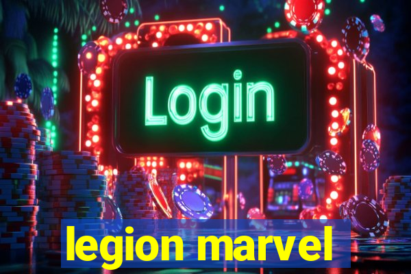 legion marvel