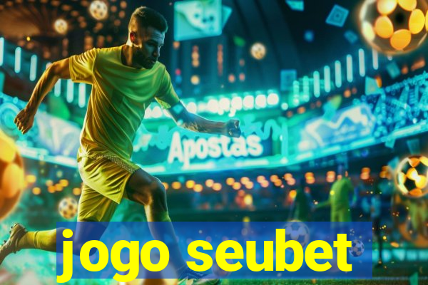 jogo seubet