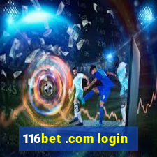 116bet .com login