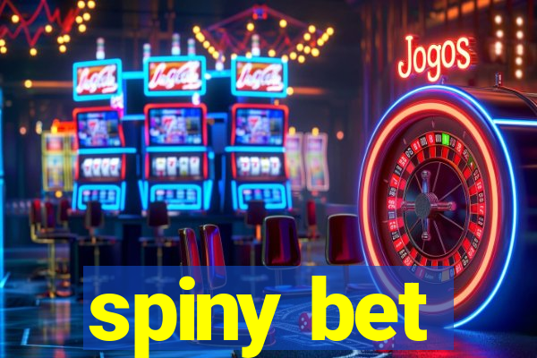 spiny bet