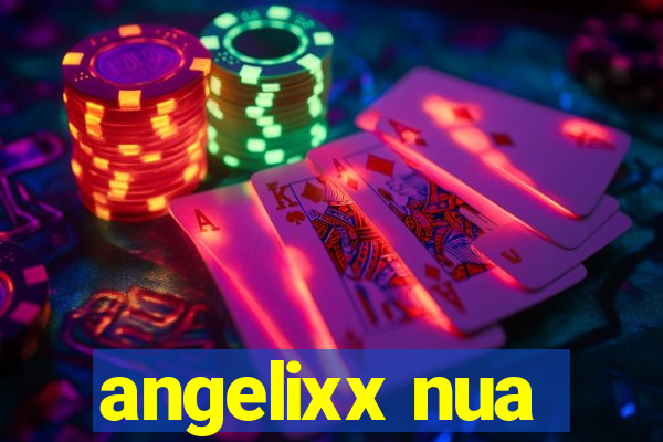 angelixx nua