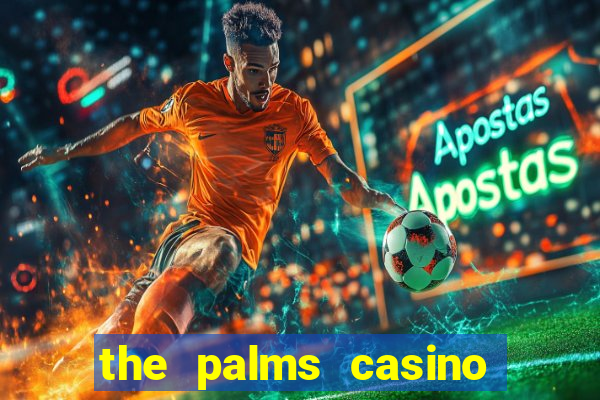 the palms casino las vegas hotel