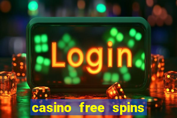 casino free spins sem deposito