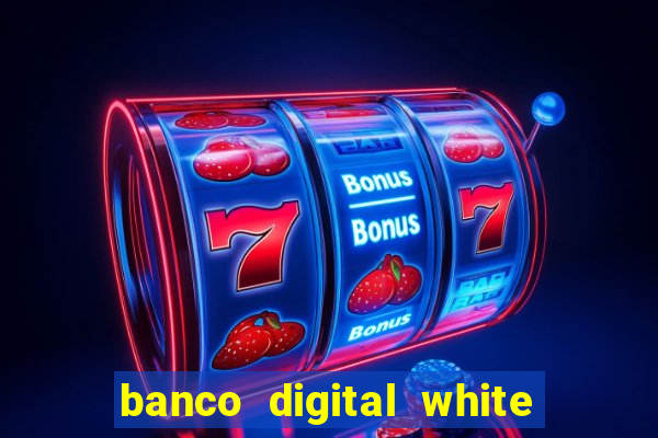 banco digital white label custo