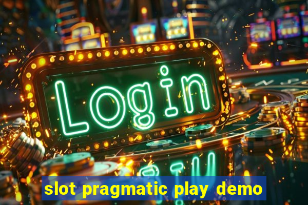 slot pragmatic play demo