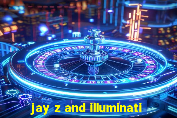 jay z and illuminati