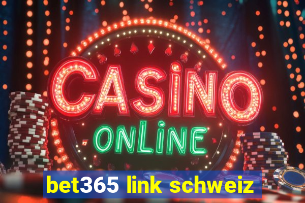 bet365 link schweiz