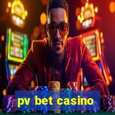 pv bet casino