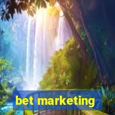 bet marketing