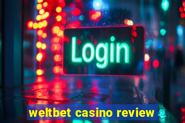 weltbet casino review