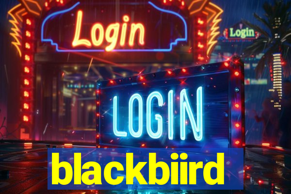 blackbiird