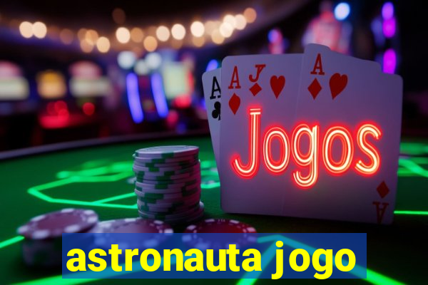 astronauta jogo