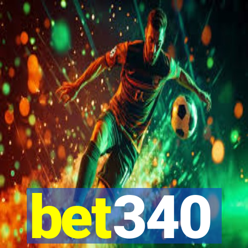 bet340