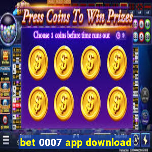 bet 0007 app download