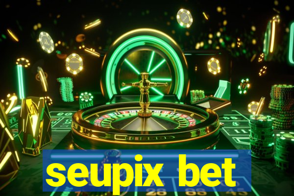 seupix bet