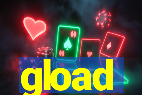 gload