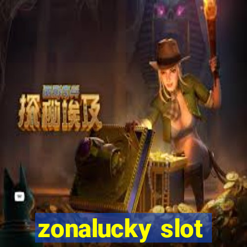 zonalucky slot