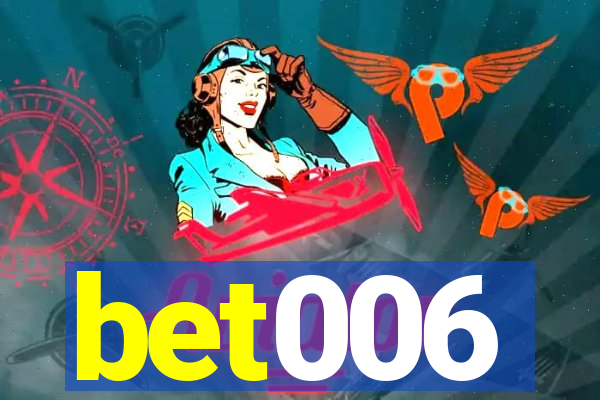 bet006