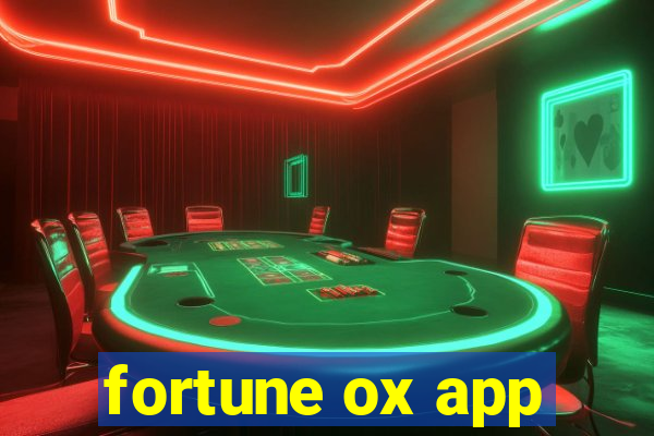 fortune ox app