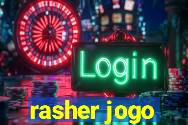 rasher jogo