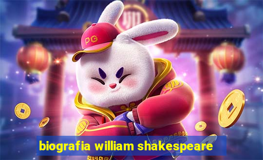 biografia william shakespeare