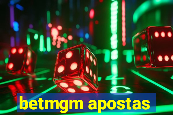 betmgm apostas