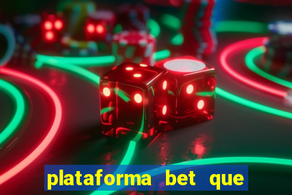 plataforma bet que da bonus