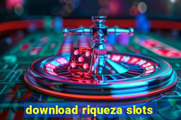 download riqueza slots