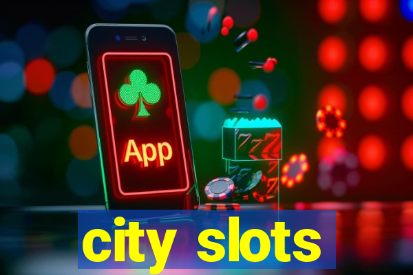 city slots