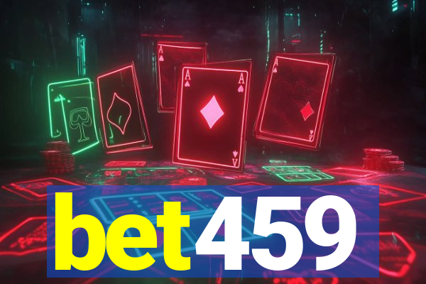 bet459