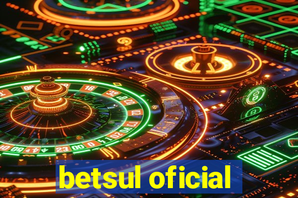 betsul oficial