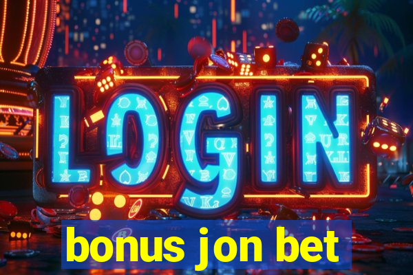 bonus jon bet