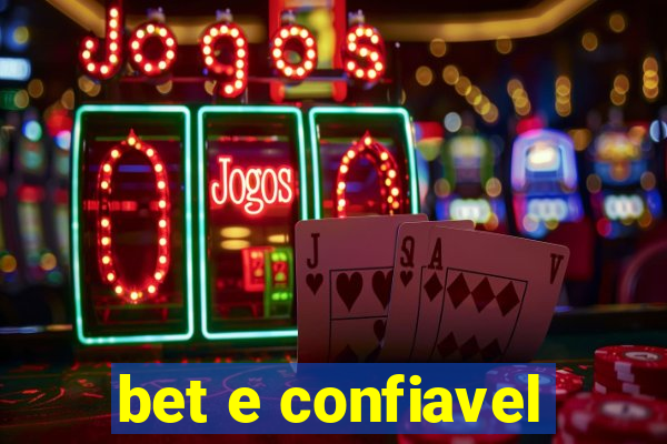 bet e confiavel