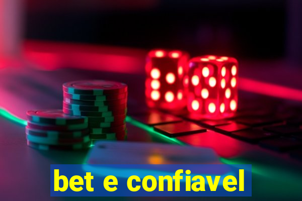 bet e confiavel