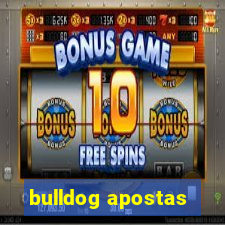 bulldog apostas