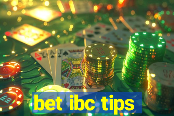 bet ibc tips