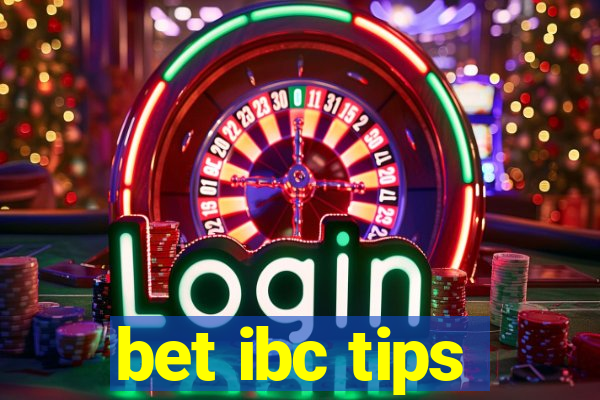 bet ibc tips