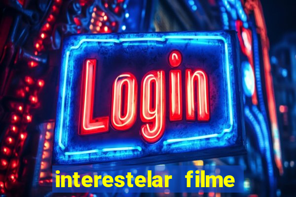 interestelar filme completo dublado telegram